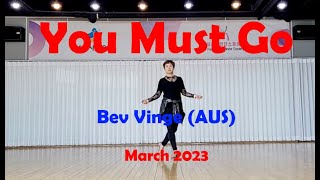 You Must Go Linedance / Beginner