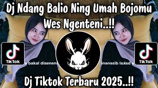 Download lagu DJ NDANG BALIO NING OMAH BOJOMU WES NGENTENI - MANGKU PUREL | DJ TIKTOK TERBARU 2025 !! mp3 Download lagu DJ NDANG BALIO NING OMAH BOJOMU WES NGENTENI - MANGKU PUREL | DJ TIKTOK TERBARU 2025 !! mp3