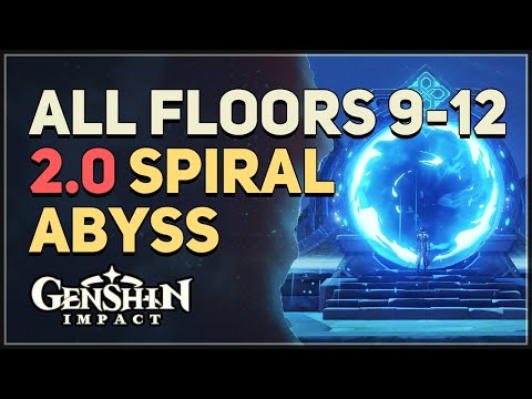 2.0 Spiral Abyss All Floors 9-12 Genshin Impact Inazuma
