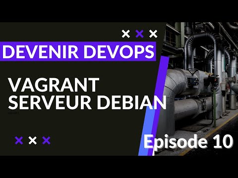 Pipeline Devops 1 10 Vagrant installation des serveurs applicatifs debian