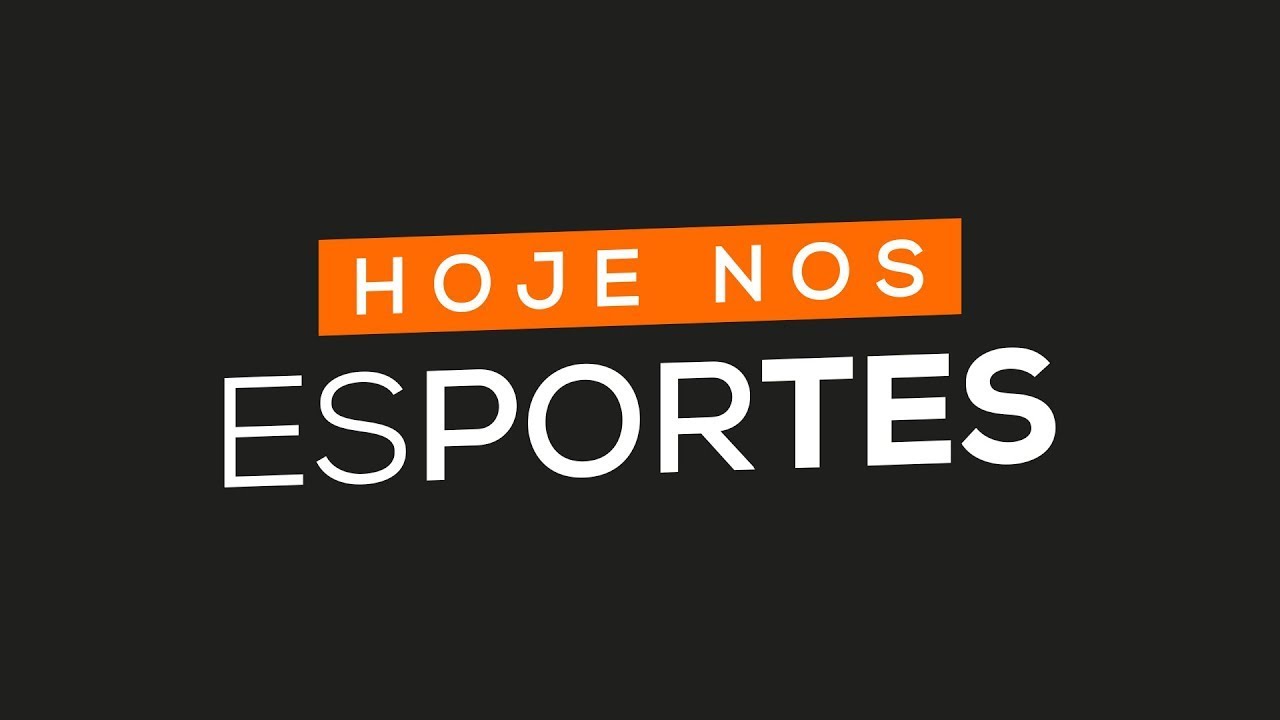 Hoje nos Esportes 27/05/2024