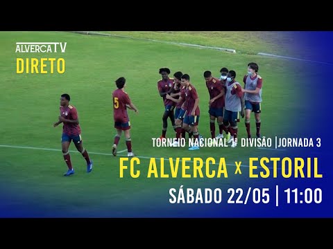 DIRETO | FC Alverca x Estoril - Sub19