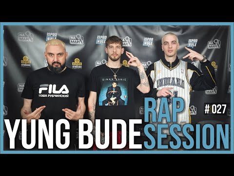 YUNG BUDE | NA MAPI RAP SESSION #027 (prod. by Dipsi)