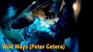 Drumcover - Peter Cetera:  Wild Ways by Sebastian Krupnik