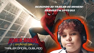 REAGINDO AO TRAILER DE HOMEM-ARANHA UM NOVO DIA (+12)