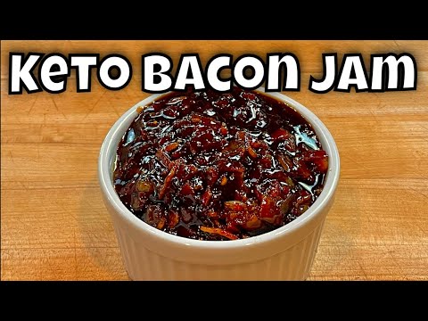 🥓 The Ultimate Keto Bacon Jam 🥓 - Why Aren't You Making It?  It's So Good!