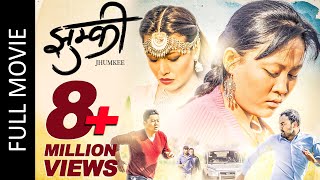 JHUMKEE | New Nepali Full Movie 2018 | Dayahang Rai, Rishma Gurung, Manoj R.C, Rabindra Singh Baniya
