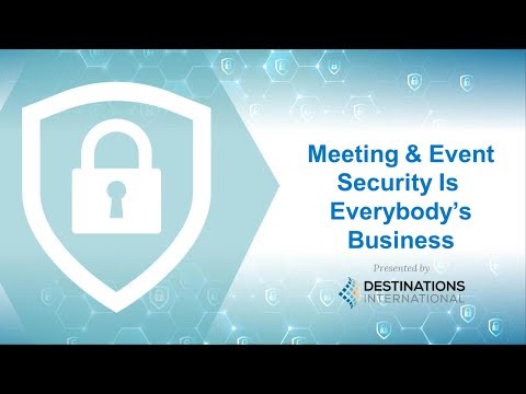Meeting and Event Security Is Everybody’s Business