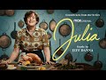 Julia Official Soundtrack Julia S Letter To WGBH Jeff Danna WaterTower