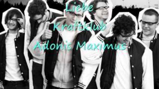 Liebe - Kraftklub - Adonis Maximus