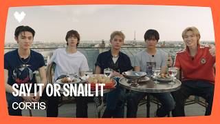 CORTIS - Say it Or Snail it | Deezer