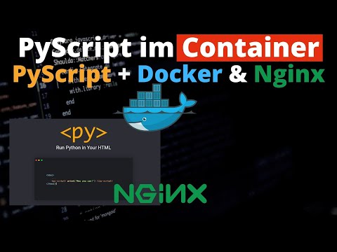 PyScript App im Container - mit Hilfe von Docker & Nginx