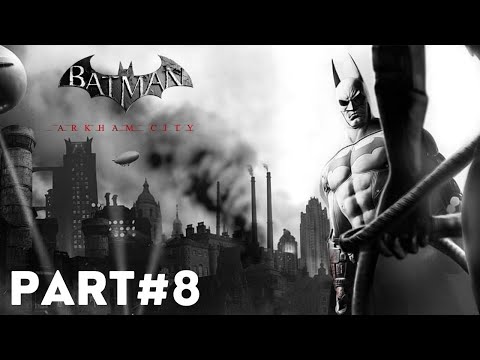 Batman: Arkham City PS5 (4K) Part 8
