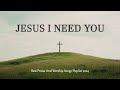 Best Praise And Worship Songs Playlist 2024 Special Hillsong Worship Songs 2024 Lyrics