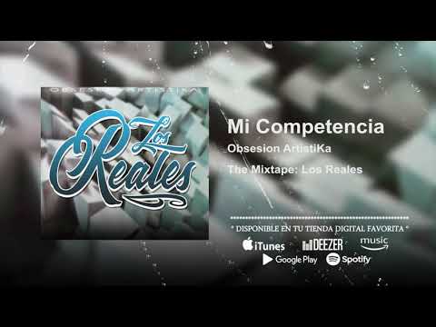 Mi Competencia - Obsesion Artistika
