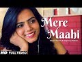 MERE MAAHI I Kunaal Vermaa | Rapperiya Baalam I Latest punjabi Sad Romantic Song