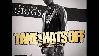 Giggs - Middle Fingers [Take Your Hats Off Mixtape]