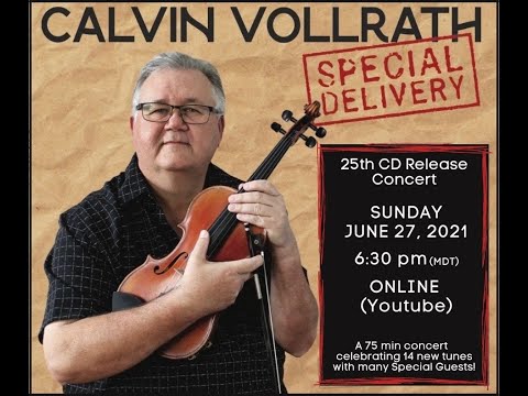 Calvin Vollrath's - 25th CD Release Concert