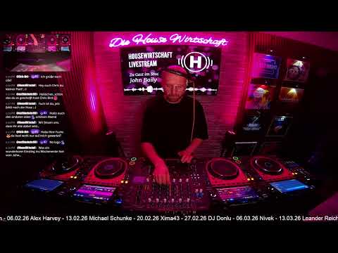 HouseWirtschaft Livestream - JOHN BAILY zu Gast im Studio