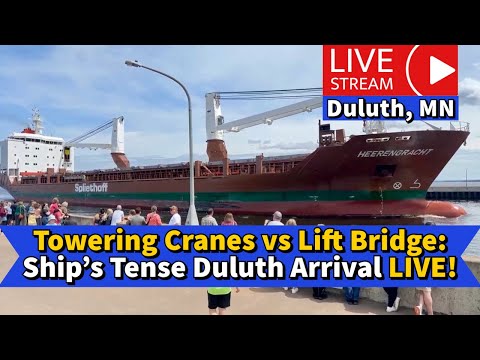 ⚓️Towering Cranes vs Lift Bridge: Ship’s Tense Duluth Arrival LIVE!