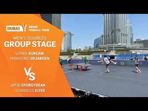 Asian Teqball Tour - Dubai | Men's Doubles | U.Kukeaw, P.Dejarden vs A.Gyorgydeak, Sz.Ilyes