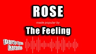 The Feeling - Rose (Karaoke Version)