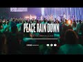 Peace Rain Down (Live) + Greater (Spontaneous) | ARISE Worship