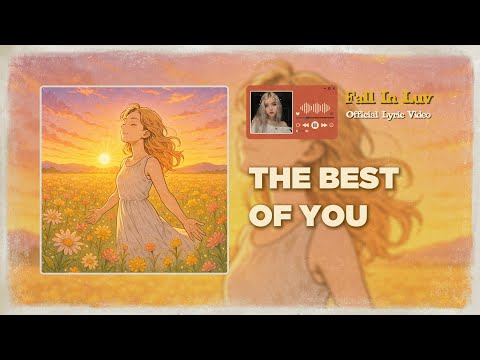 The Best Of You - Fall In Luv