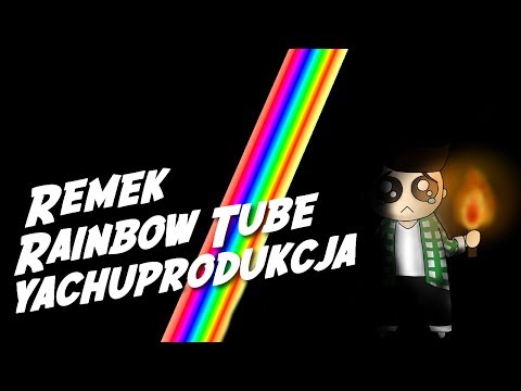 yachostry feat. Remek - Rainbow Tube