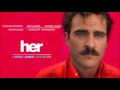 Her (Trailer Music) Arcade Fire - Supersymmetry