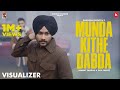 Munda Kithe Dabda (VISUALIZER) Himmat Sandhu | Bhangra Essentials | Latest Punjabi Songs 2022