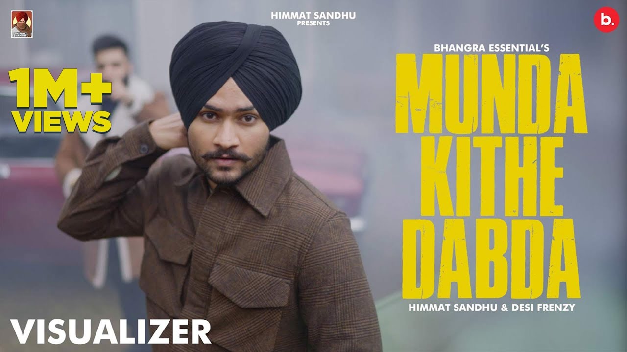 Munda Kithe Dabda Lyrics - Himmat Sandhu Munda Kithe Dabda Lyrics - Himmat Sandhu | New Punjabi Songs - Lyricspunjabimusix - Blogger