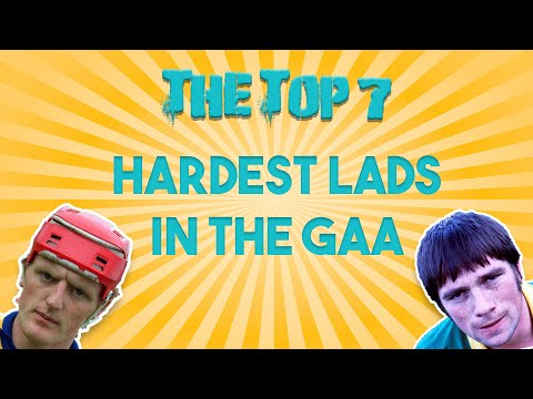 Balls.ie's Top 7 Hardest Lads In The History Of GAA