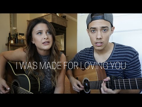 I Was Made For Loving You - Tori Kelly (ft. Ed Sheeran) (Savannah Outen & Leroy Sanchez Cover)
