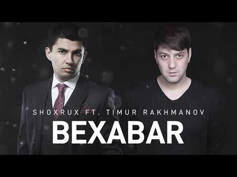 Shoxrux ft Temur _ Bexabar