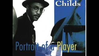 Billy Childs — "Portrait of a Player" [Full Album 1993]