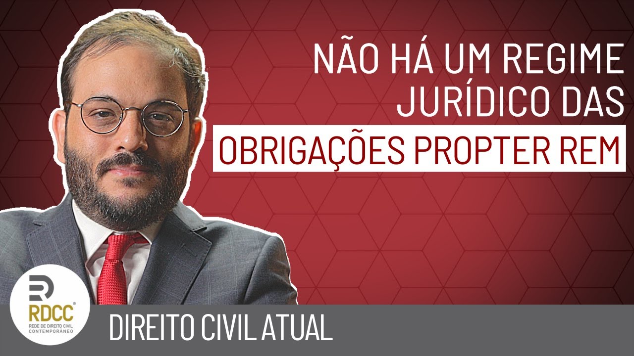 Obrigações propter rem: considerações críticas sobre o instituto
