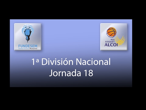 J.18 Fundesem Basket School Mutxamel - Mutua Levante NB Alcoi