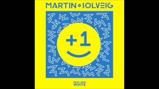 +1 (Club Mix) - Martin Solveig