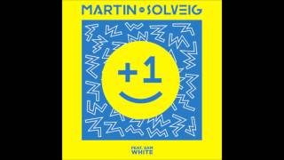 +1 (Club Mix) - Martin Solveig