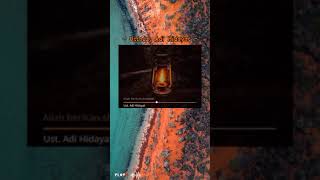 Download lagu Story Wa Ceramah Ustadz Adi Hidayat 'Allah Membalas 10 Kali' (Status Wa) mp3