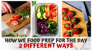 HOW WE FOOD PREP FOR THE DAY • 2 DIFFERENT WAYS • RAW FOOD VEGAN DIET