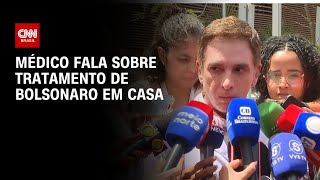 Vídeo: Médico: Bolsonaro está respondendo bem ao tratamento | BASTIDORES CNN