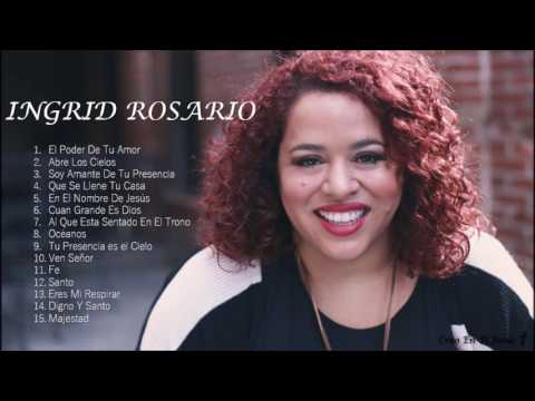 1 Hora De Música Cristiana - Ingrid Rosario