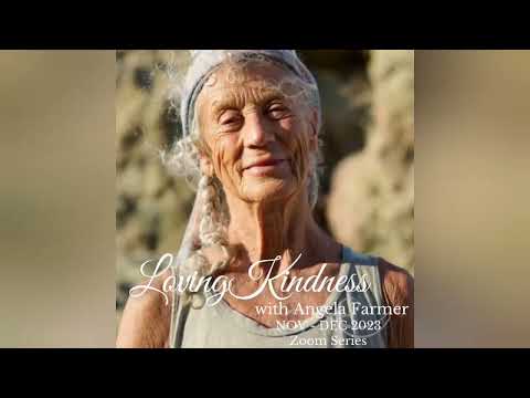 Angela  Farmer Loving Kindness