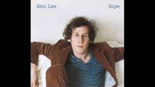 Just Say Yes- Ben Lee
