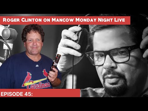 Roger Clinton tonight on Mancow Monday Night Live - Ep. 45