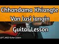 Chhandama Khiangte - Van lasi iangin (Guitar Lesson/Perhdan)