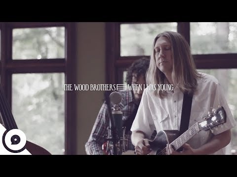 The Wood Brothers - When I Was Young | OurVinyl Session