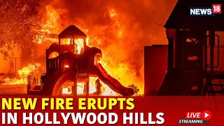 California Fires LIVE: New Fire Erupts In Hollywood Hills Sparking Mandatory Evacuations | N18G